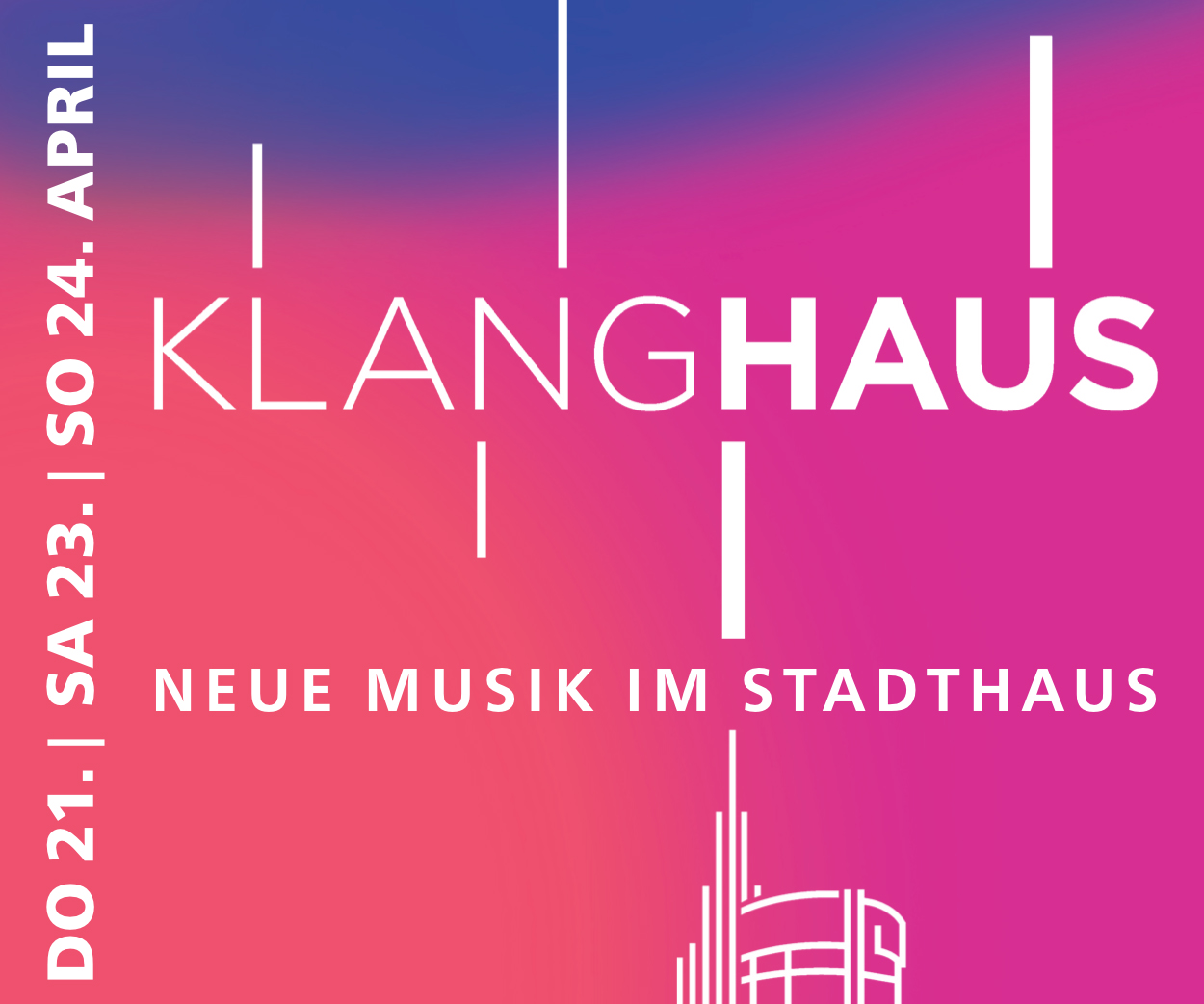 KlangHaus - auf blau-rot-pinkem Hintergrund präsentiert sich das Logo zur Konzert-Reihe "KlangHaus", Termine: 21., 23. und 24. April 2022 